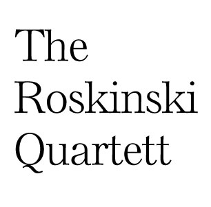 THE ROSKINSKI QUARTETT